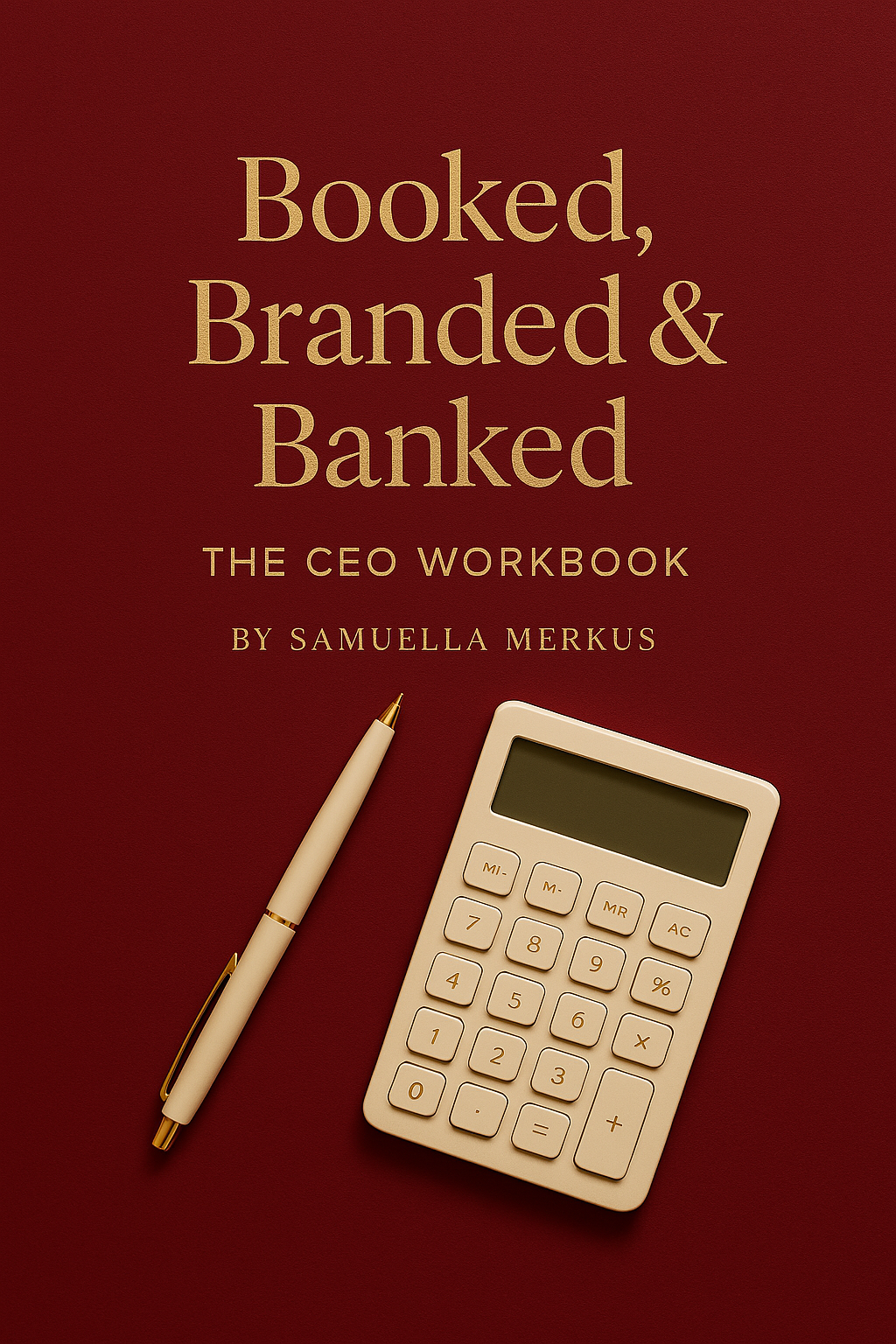 Booked, Branded & Banked: My Blueprint to a 6-Figure Year
+ digital workbook.