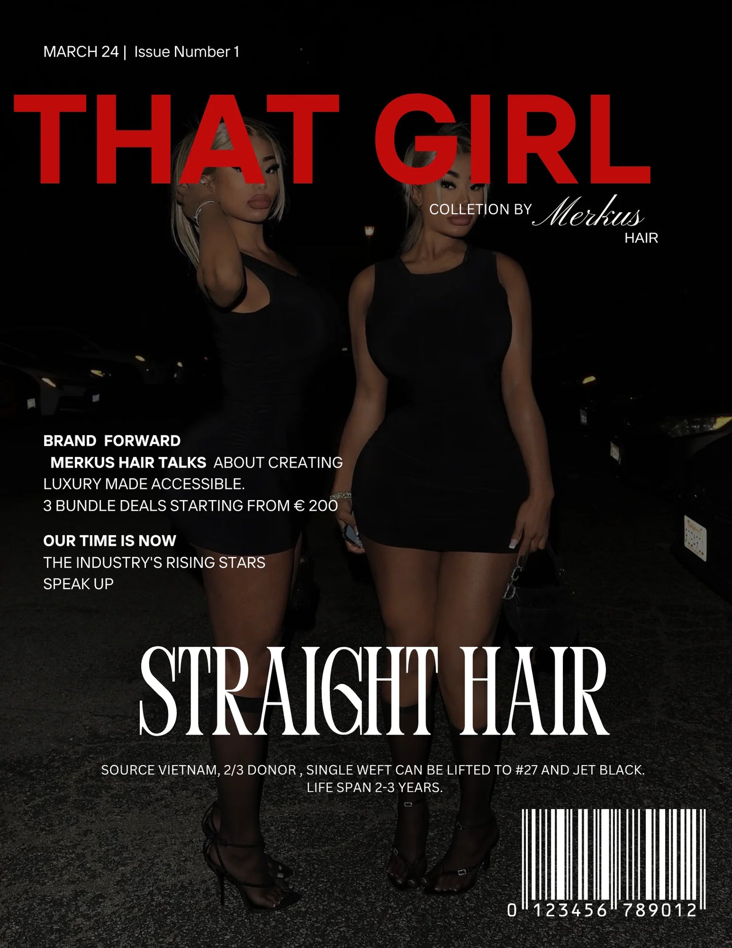 That girl 3 bundle deal “ straight”